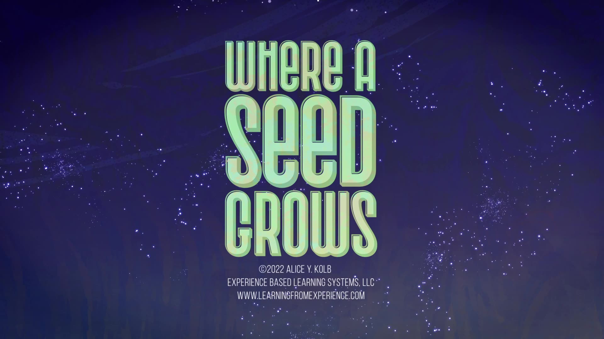 Where a Seed Grows